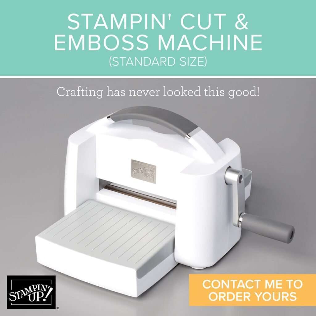 Stampin' Cut & Emboss Machine