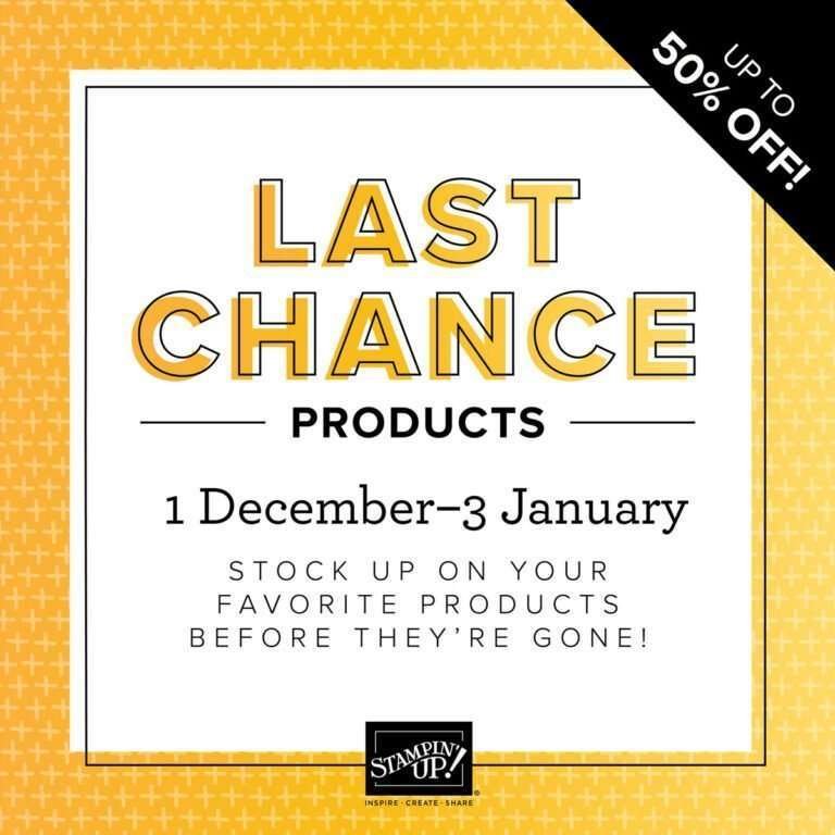 last chance Stampin' Up! products