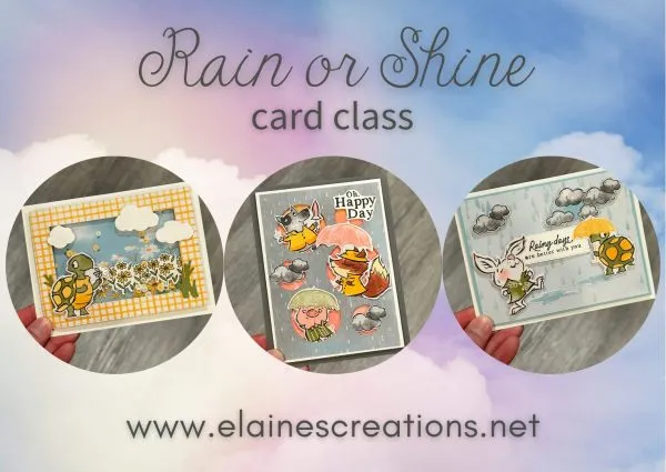 Rain or Shine Card Class