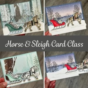 Horse & Sleigh Card Class