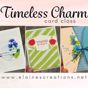 Timeless Charm Card Class