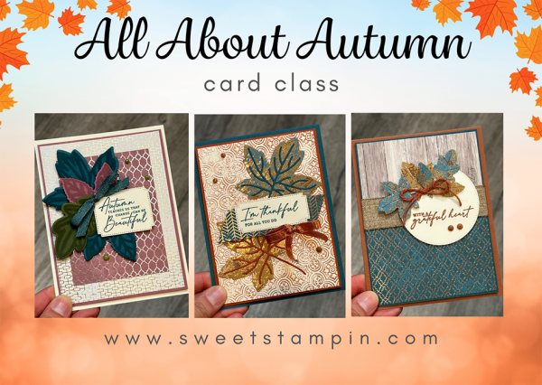 All About Autumn Card Class