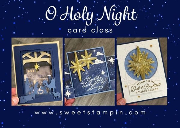 O Holy Night Card Class