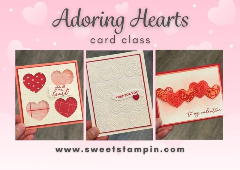 Adoring Hearts Card Class