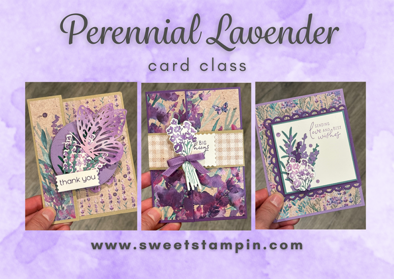 Perennial Lavender Card Class