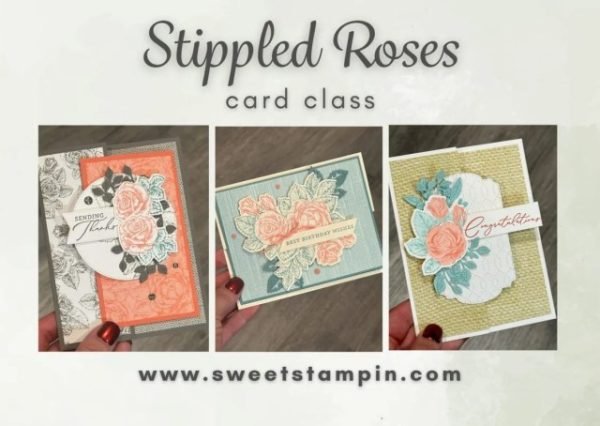 Stippled Roses Card Class