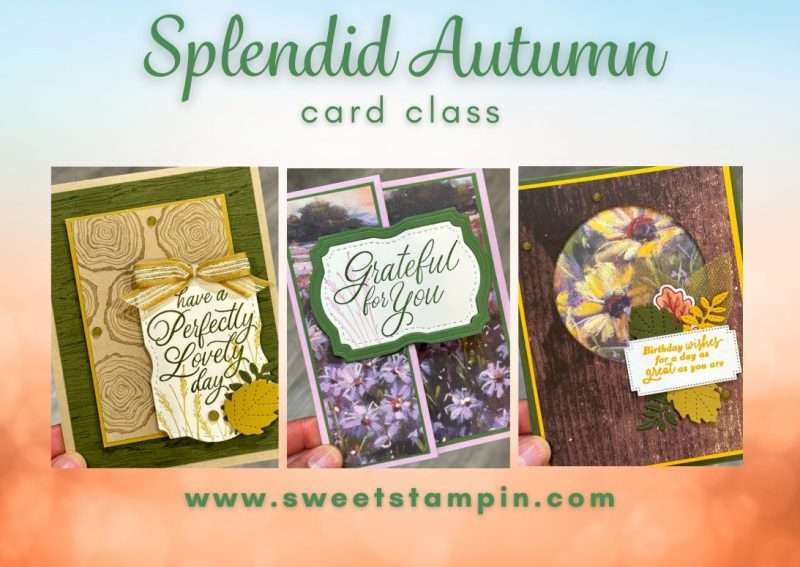 Splendid Autumn Card Class