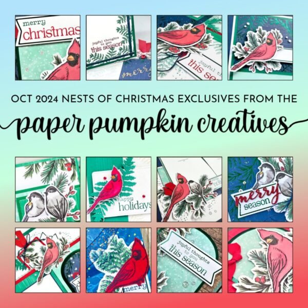 Oct24 Nests of Christmas PP Creatives Tutorials