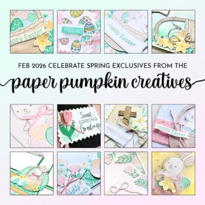 celebrate spring Paper Pumpkin